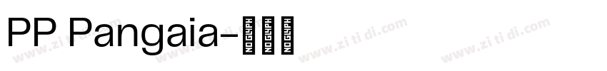 PP Pangaia字体转换
